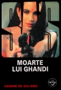 SAS: Moarte lui Ghandi SAS: Moarte lui Ghandi